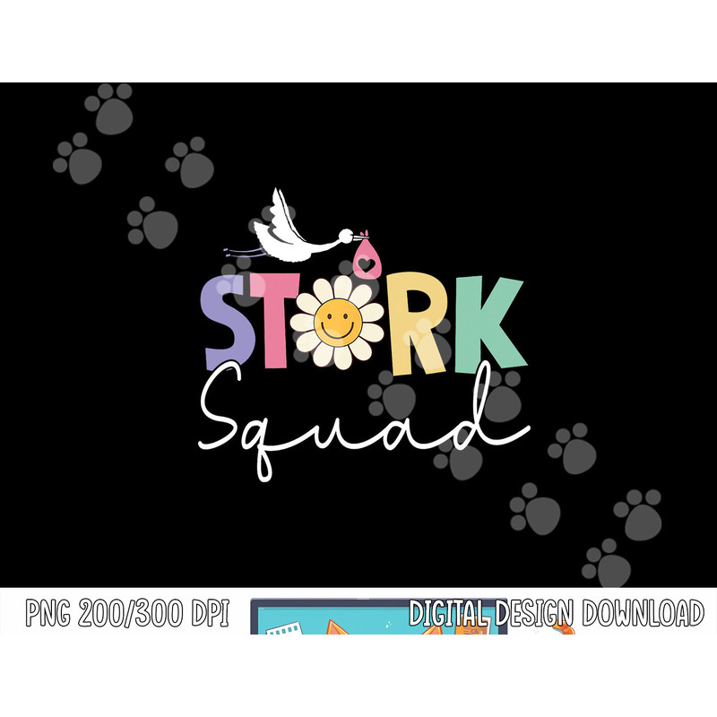 Stork Squad Labor & Delivery Nurse L&D Mother Baby Nurse png, sublimation copy.jpg