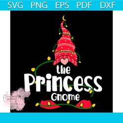 the princess gnome svg, christmas svg, family matching group svg, christmas gift svg, gnome svg
