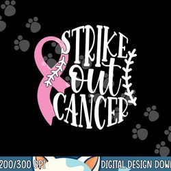 strike out breast cancer baseball fight awareness men women png, sublimation
