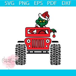 grinch on jeep svg, christmas svg, how the grinch stole christmas svg