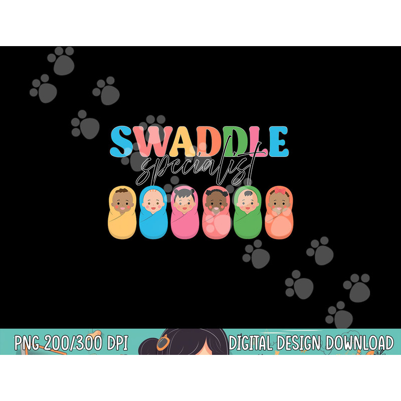 Swaddle Specialist NICU Mother Baby Nurse Tech Neonatal ICU png, sublimation copy.jpg