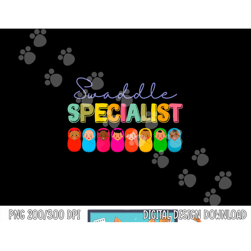 Swaddle Specialist NICU Nurse Mother Baby Neonatal ICU L&D png, sublimation copy.jpg