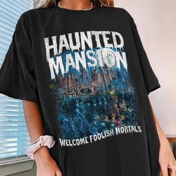 vintage disney the haunted mansion welcome foolish mortals shirt, disney halloween shirt, the haunted house, mickey and
