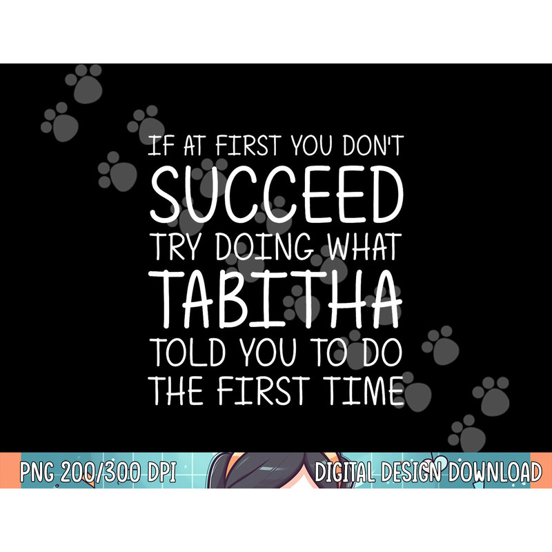 TABITHA Gift Name Personalized Birthday Funny Christmas Joke png, sublimation.jpg