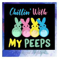 chillin with my peeps svg, chillin bunny svg, bunny shirt, cute bunny, bunny print, lunch lady gift, lunch lady, files f