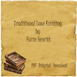 Traditional Lace Knitting by Furze Hewitt, PDF, Digital Download