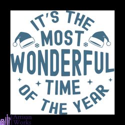 it's the most wonderful time of the year svg, christmas svg