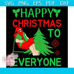 happy christmas to everyone svg, christmas svg, xmas tree svg, xmas mistletoe svg
