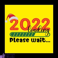 2022 loading please wait svg, christmas svg, 2022 svg, christmas loading svg