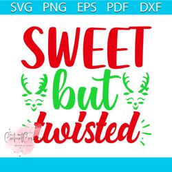 sweet but twisted svg, christmas svg, xmas svg, sweet svg, christmas gift svg