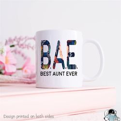 best aunt ever bae coffee mug  new auntie to be gift