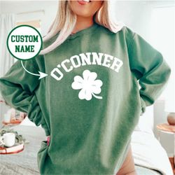 Custom Shamrock, Personalized Last Name St Patrick's Day Sweatshirt, Irish Drinking Shirt, Parade Shirt, Vintage Comfort