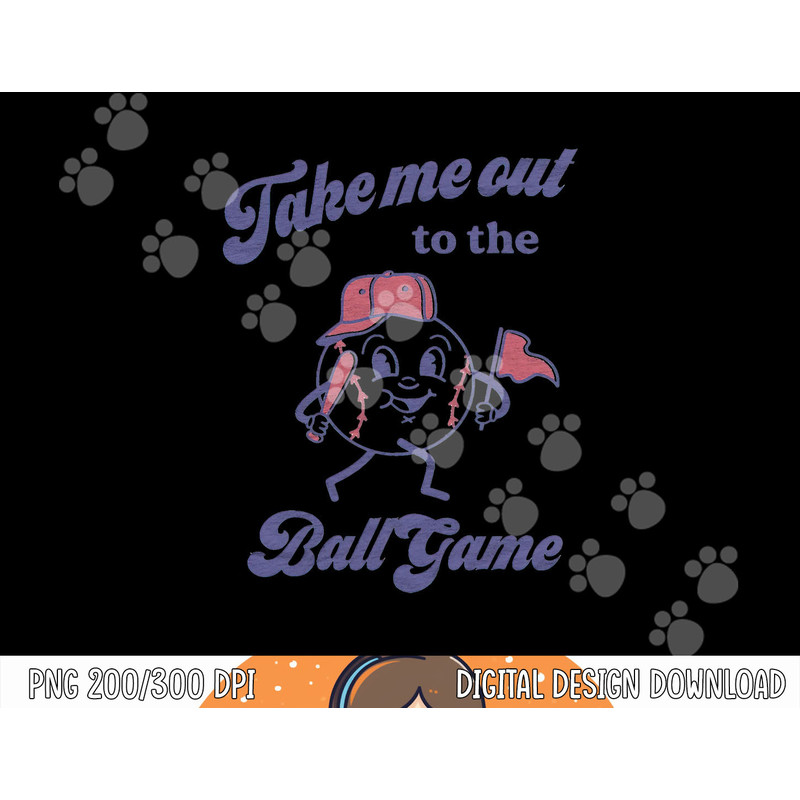 Take Me Out To The Ball Game Baseball Softball png, sublimation.jpg