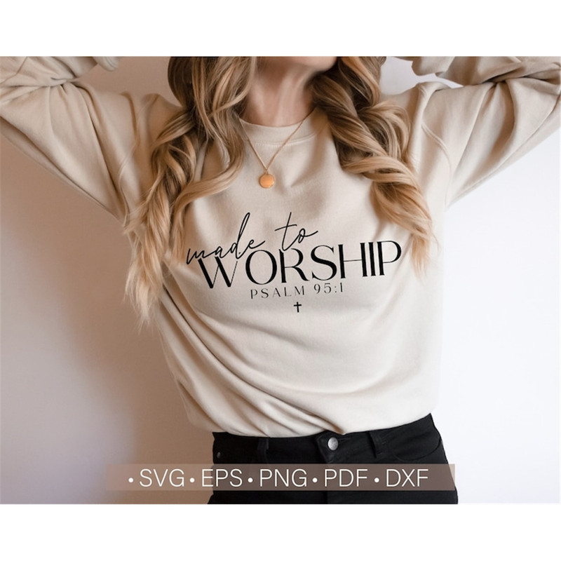 MR-11820239142-made-to-worship-svg-psalm-svg-christian-svg-christian-shirt-image-1.jpg