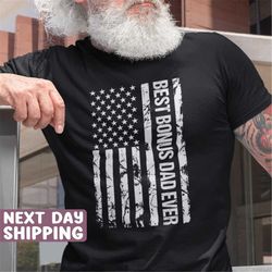 bonus dad gift best step dad t shirt funny stepdad gift funny stepdad shirt bonus dad patriotic shirts for men best dad