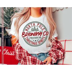 north pole brewing co svg png, christmas svg, christmas shirt design cut file for cricut, christmas vibes svg, silhouett