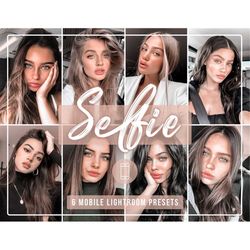 6 selfie lightroom mobile presets | makeup presets | beauty presets | intagram filters | influencer presets