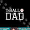 T-Ball Dad TeeBall Dad Tee Fathers Day Baseball Dad png, sublimation.jpg