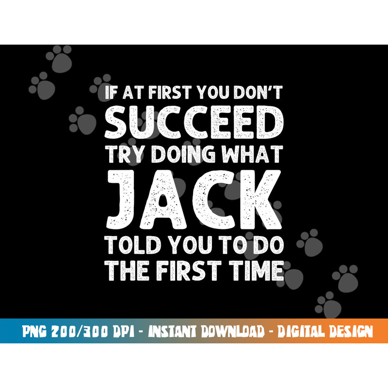 JACK Gift Name Personalized Birthday Funny Christmas Joke png, sublimation copy.jpg