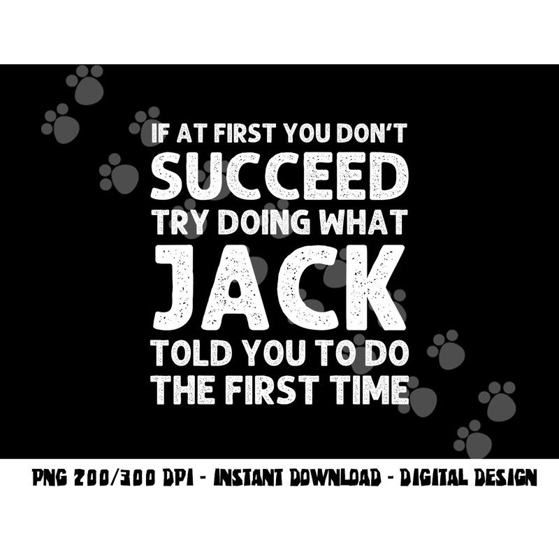 JACK Gift Name Personalized Birthday Funny Christmas Joke png, sublimation copy.jpg