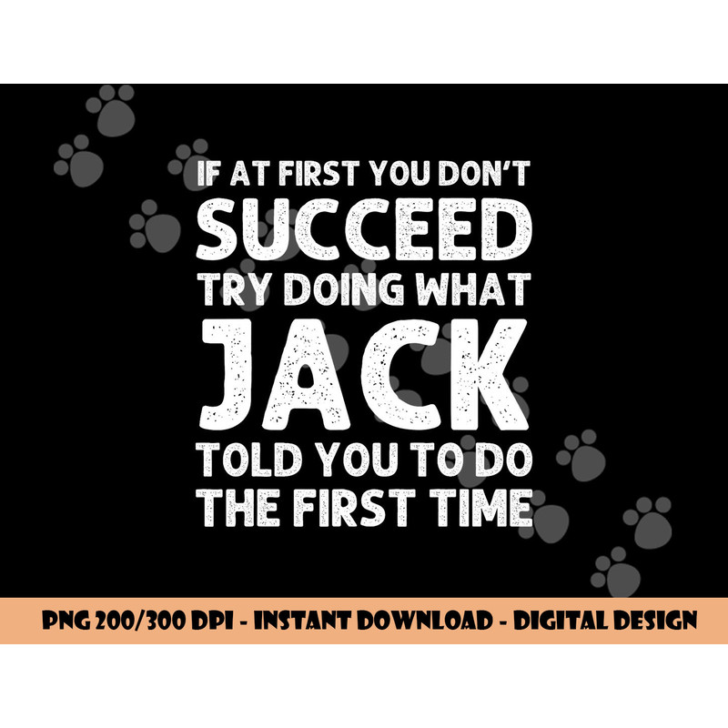 JACK Gift Name Personalized Birthday Funny Christmas Joke png, sublimation copy.jpg