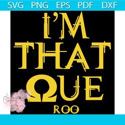 i am that roo, omega psi phi svg, omega psi phi gift, omega psi phi, omega psi svg