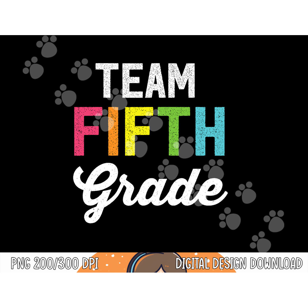 Team 5th Fifth Grade Teacher Back To School T Shirt Top png, sublimation copy.jpg