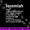 JEREMIAH Definition Personalized Name Funny Birthday Gift png, sublimation copy.jpg