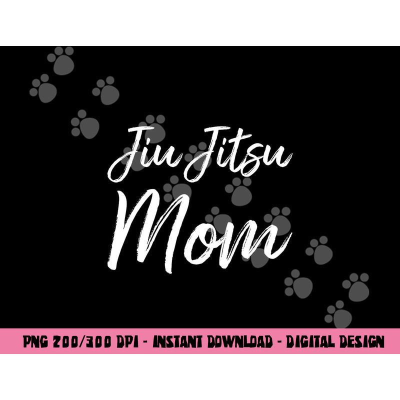 Jiu-Jitsu Mom Funny Cute Gift Christmas png, sublimation copy.jpg