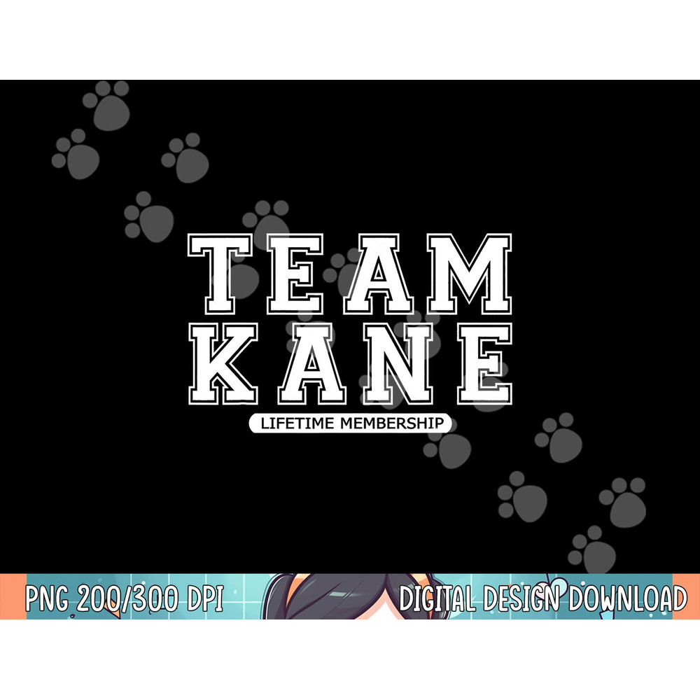 Team KANE Family Surname Reunion Crew Member Gift png, sublimation.jpg
