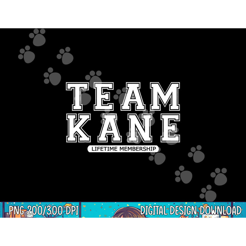 Team KANE Family Surname Reunion Crew Member Gift png, sublimation.jpg