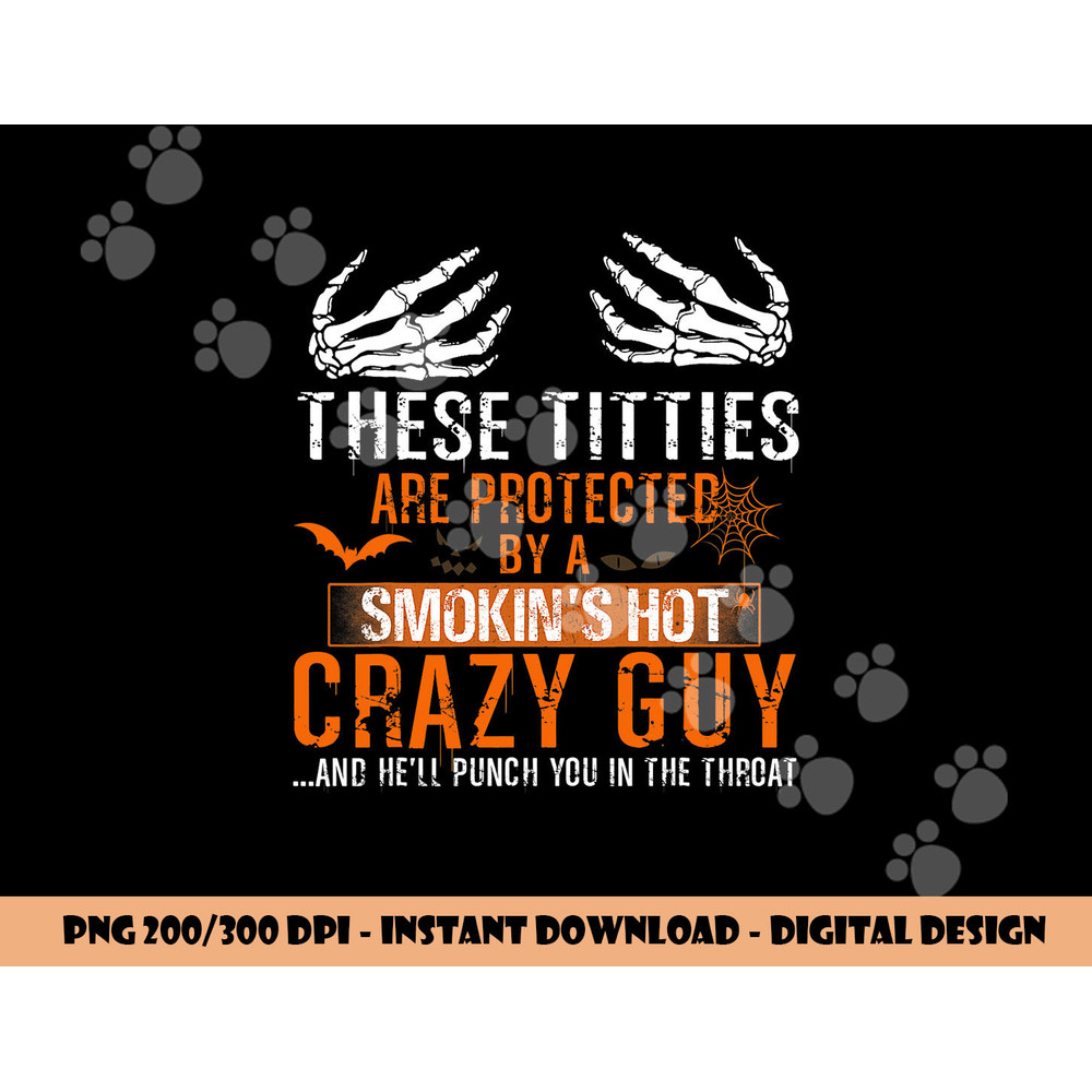 joke se titties are protected by a smokin hot crazy guy copy.jpg