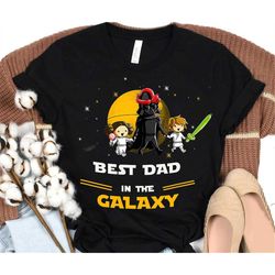 custom dad t-shirt, best dad in the galaxy shirt with son and daughter, father's day gift, disney shirt for dad, star wa