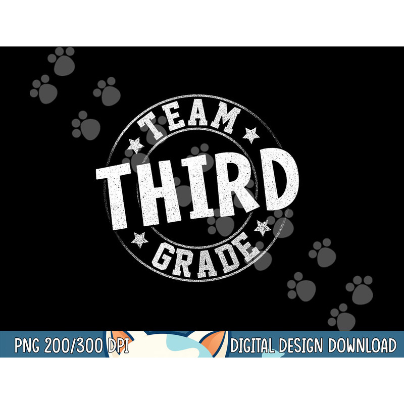 Team Third Grade Teacher Student Back To School 3rd Grade png, sublimation copy.jpg