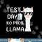 Test Day No Prob-llama Llama Teacher Testing Day png, sublimation copy.jpg