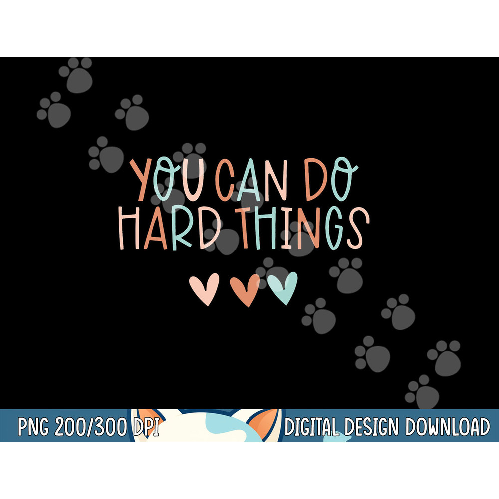 Test Day Teacher Shirt You Can Do Hard Things Women Kids png, sublimation copy.jpg