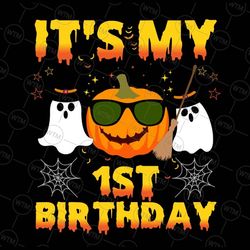 halloween birthday it's my 1st birthday png, fall birthday party, thanksgiving birthday png, pupmkin fall kids png digit