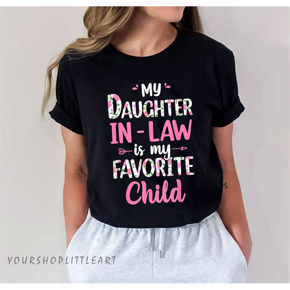 MR-118202315237-my-son-in-law-is-my-favorite-child-shirtfunny-son-shirtgift-image-1.jpg