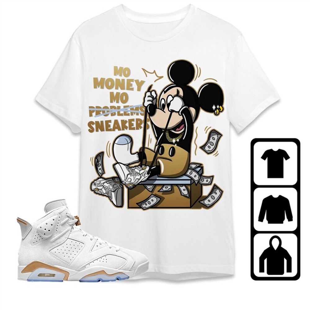 MR-1182023152435-jordan-6-craft-celestial-gold-unisex-t-shirt-tee-sweatshirt-hoodie-mo-money-mickey-shirt-to-match-sneaker.jpg