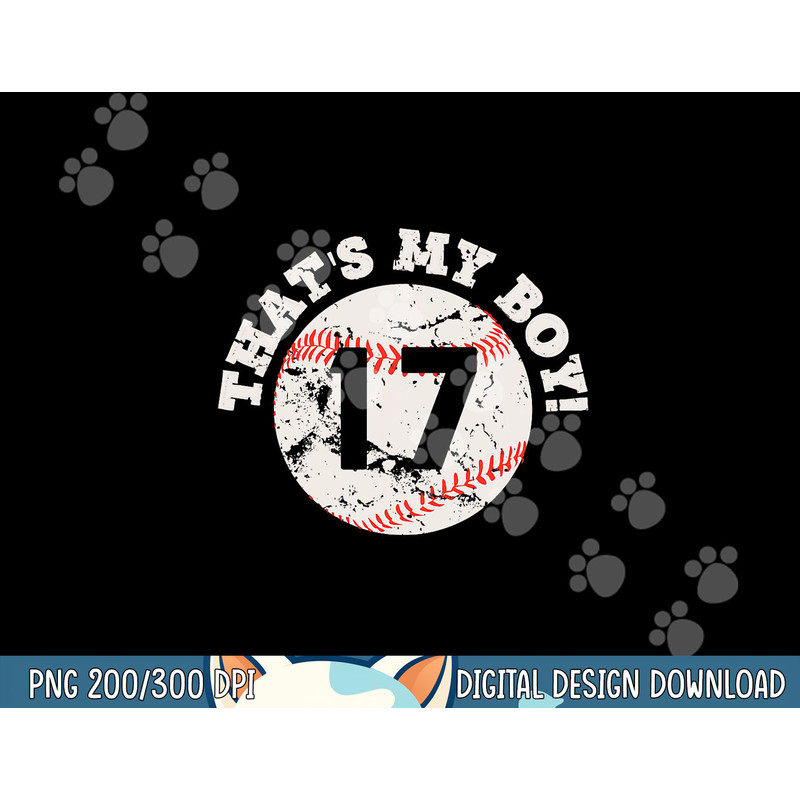 That s My Boy 17 Baseball Player Mom or Dad Gift png, sublimation.jpg