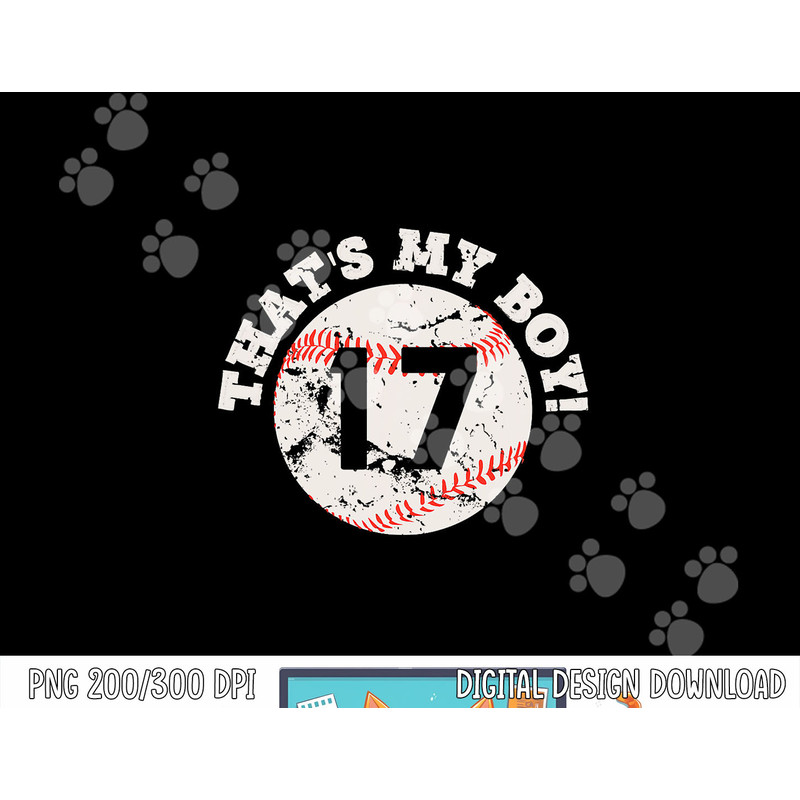 That s My Boy 17 Baseball Player Mom or Dad Gift png, sublimation.jpg