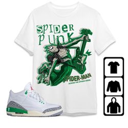 aj 3 lucky green unisex t-shirt, tee, sweatshirt, hoodie, spider punk, shirt to match sneaker