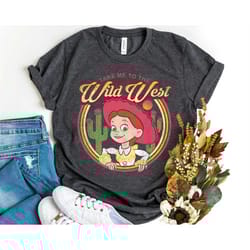 disney pixar toy story jessie take me to the wild west vintage shirt, disneyland family vacation birthday shirt unisex a