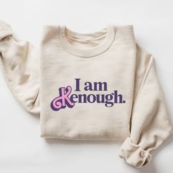 i am kenough sweatshirt, kenough sweatshirt,barbie ken shirt, ken shirt, ken sweatshirt