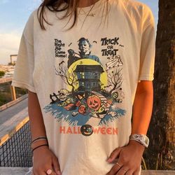 vintage michael myers shirt, trick or treat the night he came home shirt, horror movies shirt, trick