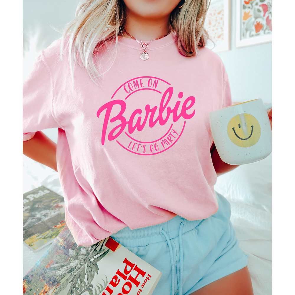 Come On Let's Go Party Shirt, Birthday Party Shirt, Party Girls Shirt, Doll Baby Girl, Birthday Crew Shirt, Girls Shirt, Birthday Gift Shirt - 1.jpg