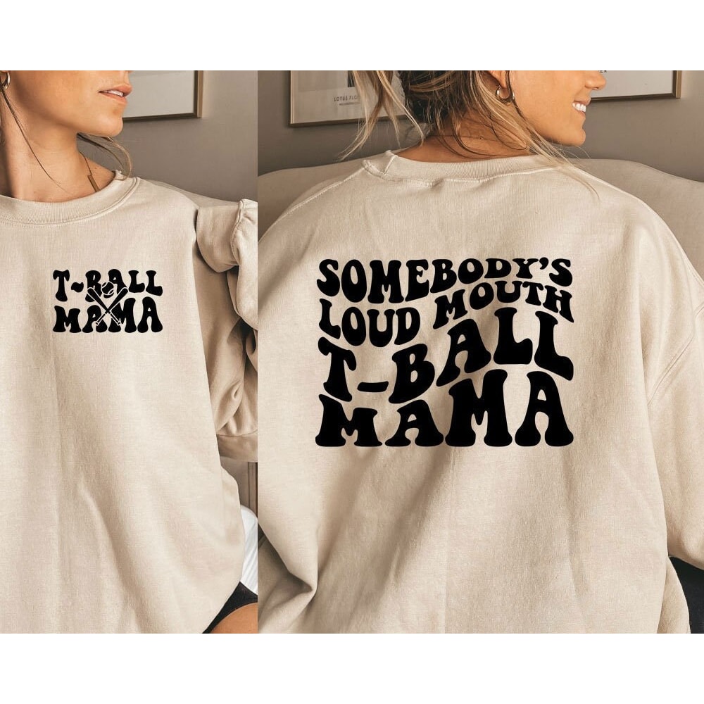 Somebody's Loud Mouth T-Ball Mama Png Svg, T-ball Mom Svg Png, Funny T-ball Melting T-ball Sublimation Cut File - 1.jpg