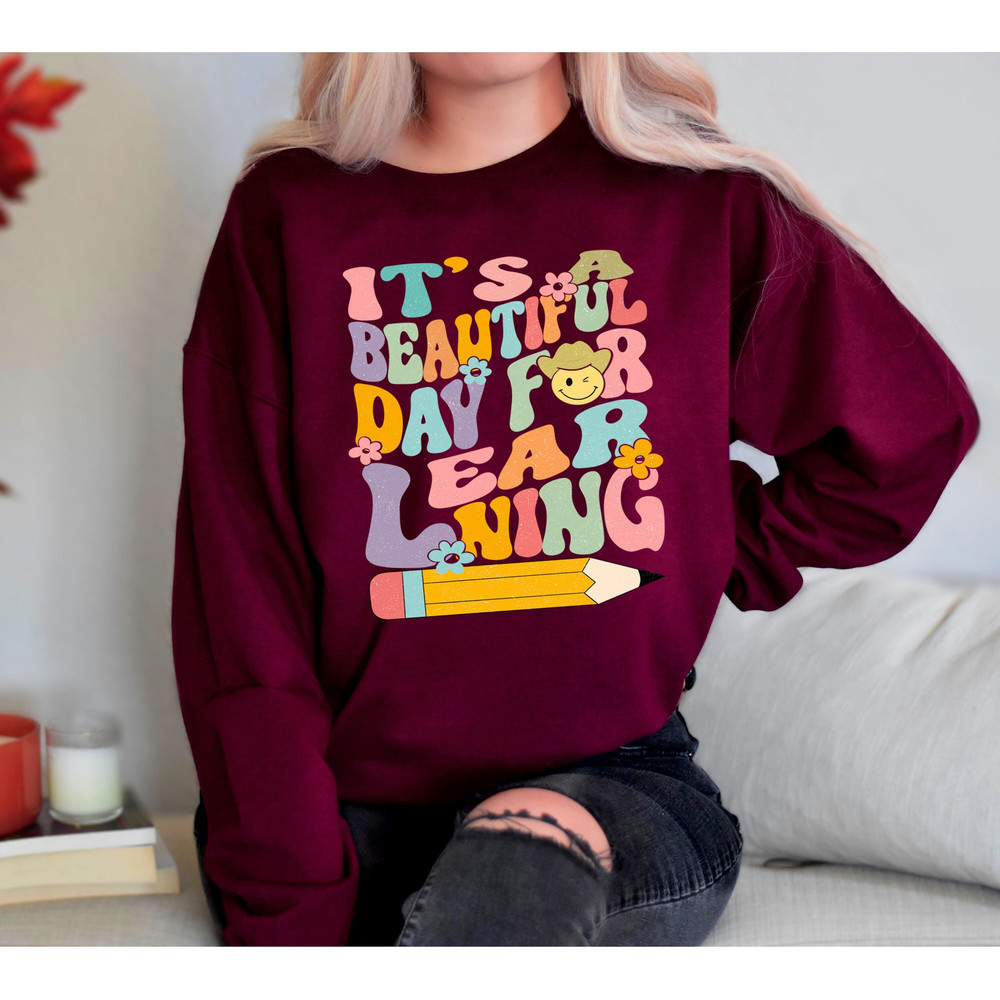 It's A Beautiful Day For Learning Shirt, Gift for Teacher, Pastel Tshirt, Teacher Life, Retro Gift For Teacher, Retro Teacher Sweatshirt - 1.jpg