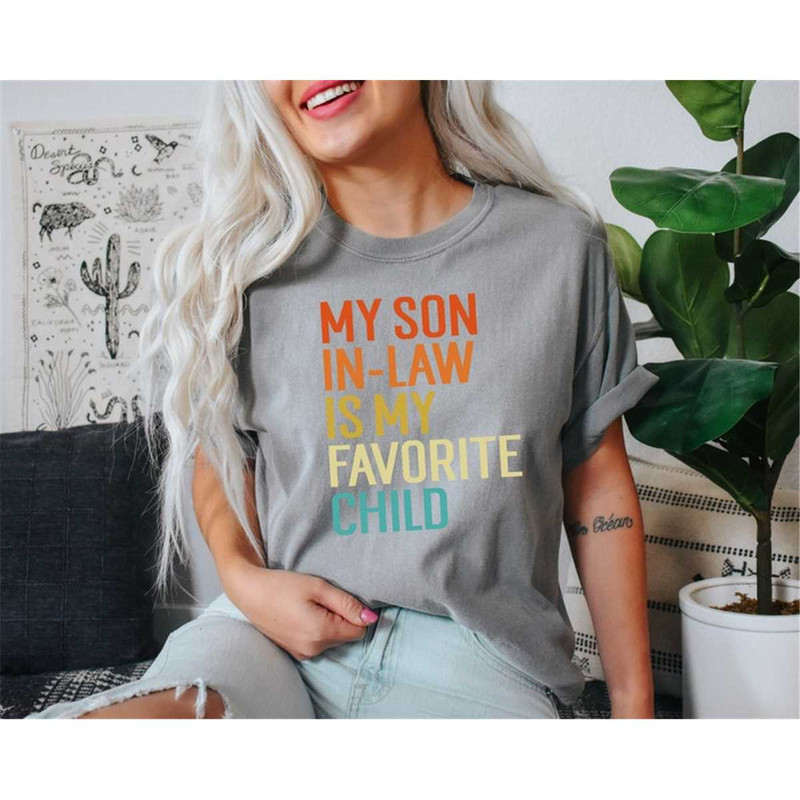 MR-118202318721-comfort-colors-my-son-in-law-is-my-favorite-child-t-shirt-image-1.jpg