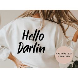 hello darlin svg, country music girl svg, southern girl svg, farm girl svg, country music svg, western svg, country life